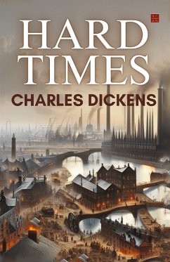 Hard Times - Charles Dickens