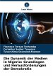 Die Dynamik der Medien in Nigeria:... - Bild 1