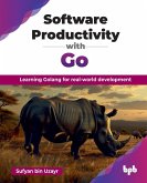 Software Productivity with Go Software Productivity with Go