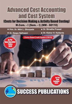 Cover Costs for Decision Making & Activity Based Costing,First Year ,M.Com,Sem-I-English