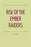 Rise of the Ember Raiders