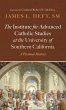 The Institute for Advanced Catholic... - Bild 1