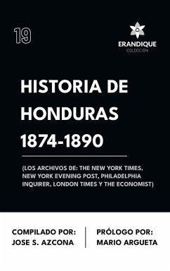 Cover Historia de Honduras 1874-1890 (Los Archivos de