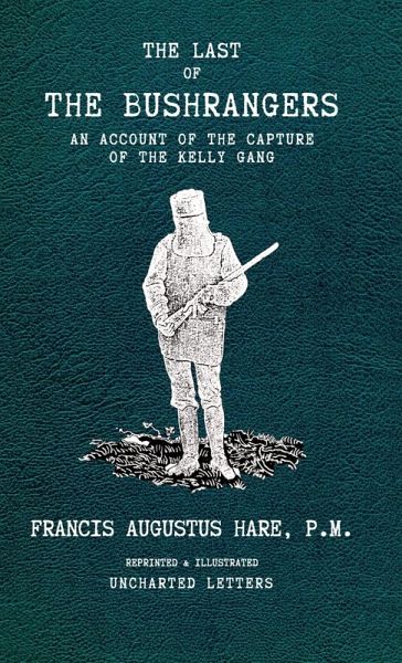 The Last of the Bushrangers