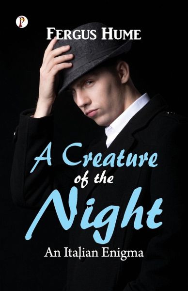 A Creature of the Night