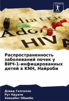 Cover Rasprostranennost' zabolewanij pochek u VICh-1-inficirowannyh detej w KNH, Najrobi