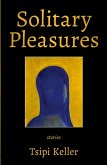 Solitary Pleasures Solitary Pleasures