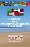 CARICOM GCC CARICOM GCC