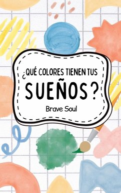 Cover ¿Qué Colores Tienen tus Sueños?