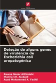 Deteção de alguns genes de virulência de Escherichia coli uropatogénica