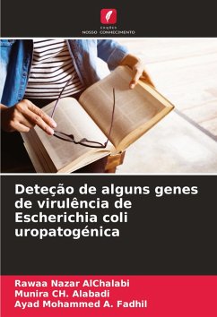 Cover Deteção de alguns genes de virulência de Escherichia coli uropatogénica