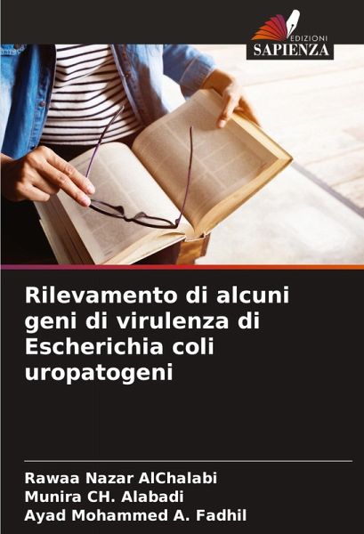 Rilevamento di alcuni geni di virulenza di Escherichia coli uropatogeni