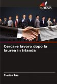 Cercare lavoro dopo la laurea in Irlanda