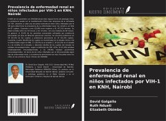 Prevalencia de enfermedad renal en niños infectados por VIH-1 en KNH, Nairobi - Galgallo, David; Nduati, Ruth; Obimbo, Elizabeth