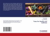 Trees for Health and wellness Trees for Health and wellness