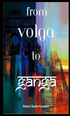 From Volga To Ganga - Rahul Sankrityayan