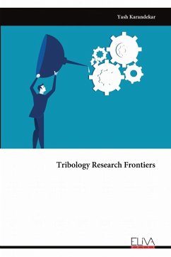 Tribology Research Frontiers - Karandekar, Yash