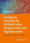 Einstieg ins Schreiben für Architekt:innen, Designer:innen und Ingenieur:innen (eBook, PDF)