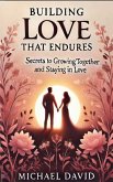 Building Love That Endures (eBook, ePUB)