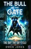 The Bull at the Gate (eBook, ePUB)