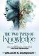 The Two Types of Knowledge (eBook, ePUB) - Bild 1