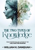The Two Types of Knowledge (eBook, ePUB)