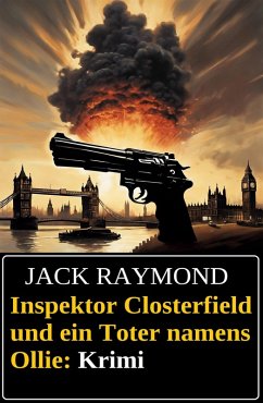 Cover Inspektor Closterfield und ein Toter namens Ollie: Krimi (eBook, ePUB)