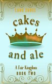 Cakes and Ale (A Fair Kingdom, #2) (eBook, ePUB)
