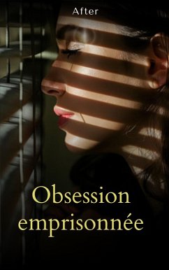 Obsession emprisonnée (eBook, ePUB) - After