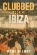 Ibiza (Clubbed., #4) (eBook, ePUB) - Bild 1