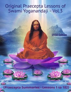 Cover Original Praecepta Lessons of Swami Yoganandaji - Vol.3 (eBook, ePUB)