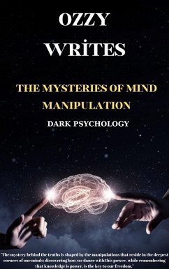 Cover The Mysteries of Mind Manipulation (eBook, ePUB)