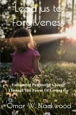 Lead Us To Forgiveness (eBook, ePUB)