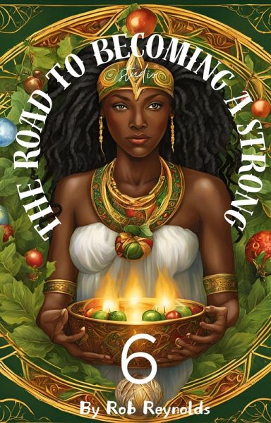 The Road to Becoming a Strong 06 (Divine Punishment, #6) (eBook, ePUB)