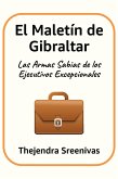 El Maletín de Gibraltar (eBook, ePUB)