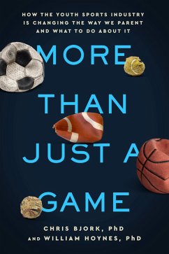 More Than Just a Game (eBook, ePUB) - Bjork, Chris; Hoynes, William