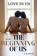 Love In Us: The Beginning of Us (eBook,... - Bild 1