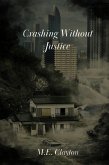 Crashing Without Justice (eBook, ePUB)