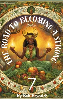 The Road to Becoming a Strong 07 (Divine Punishment, #7) (eBook, ePUB) - Reynolds, Rob