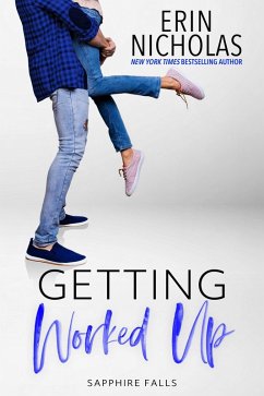 Cover Getting Worked Up (Sapphire Falls, #2) (eBook, ePUB)