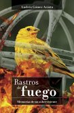 Rastros de fuego (eBook, ePUB) Rastros de fuego (eBook, ePUB)