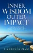 Inner Wisdom, Outer Impact: Leading... - Bild 1