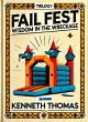 Fail Fest: Wisdom In The Wreckage... - Bild 1