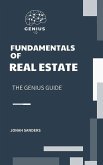 Fundamentals of Real Estate (The Genius Guide, #5) (eBook, ePUB)