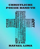 Christliche Poesie Band VII (eBook, ePUB) Christliche Poesie Band VII (eBook, ePUB)