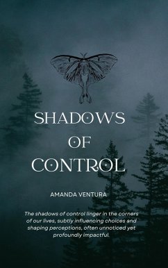 Shadows of Control (eBook, ePUB) - Ventura, Amanda