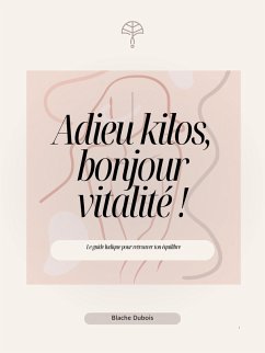 Cover Adieu kilos, bonjour vitalité ! (eBook, ePUB)