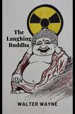 The Laughing Buddha (eBook, ePUB) The Laughing Buddha (eBook, ePUB)