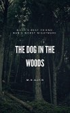 The Dog in the Woods (eBook, ePUB)