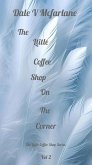 The Little Coffee Shop On The Corner - Vol 2 (eBook, ePUB)